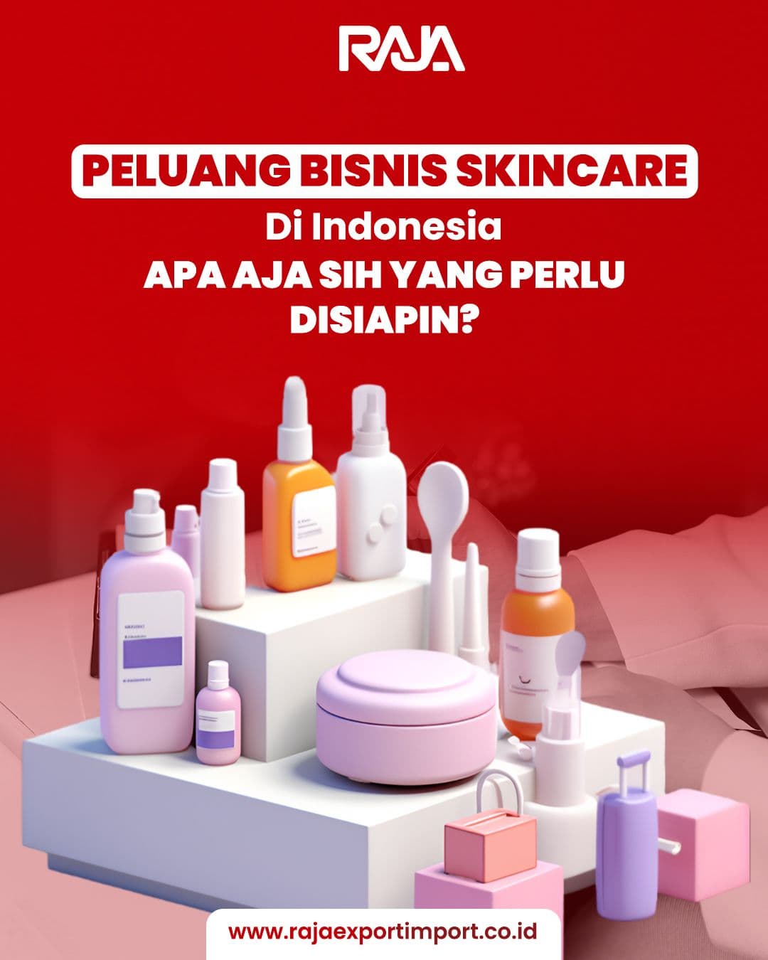 Peluang Bisnis Skincare di Indonesia, Apa aja sih yang perlu disiapin?