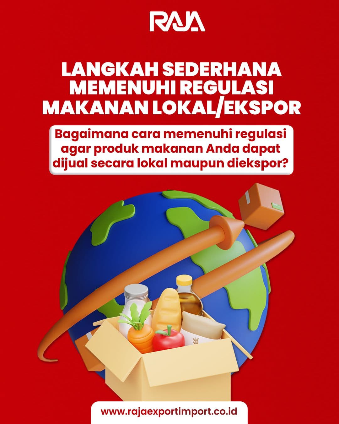 Langkah Sederhana Memenuhi Regulasi Makanan Lokal/Ekspor